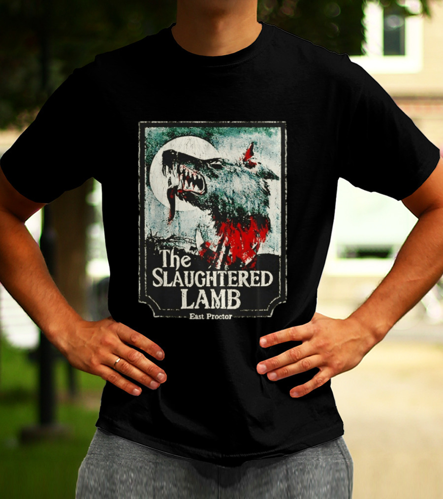 The Slaughtered Lamb East Proctor Werewolf Blood Moon Iconic Horror T-Shirt
