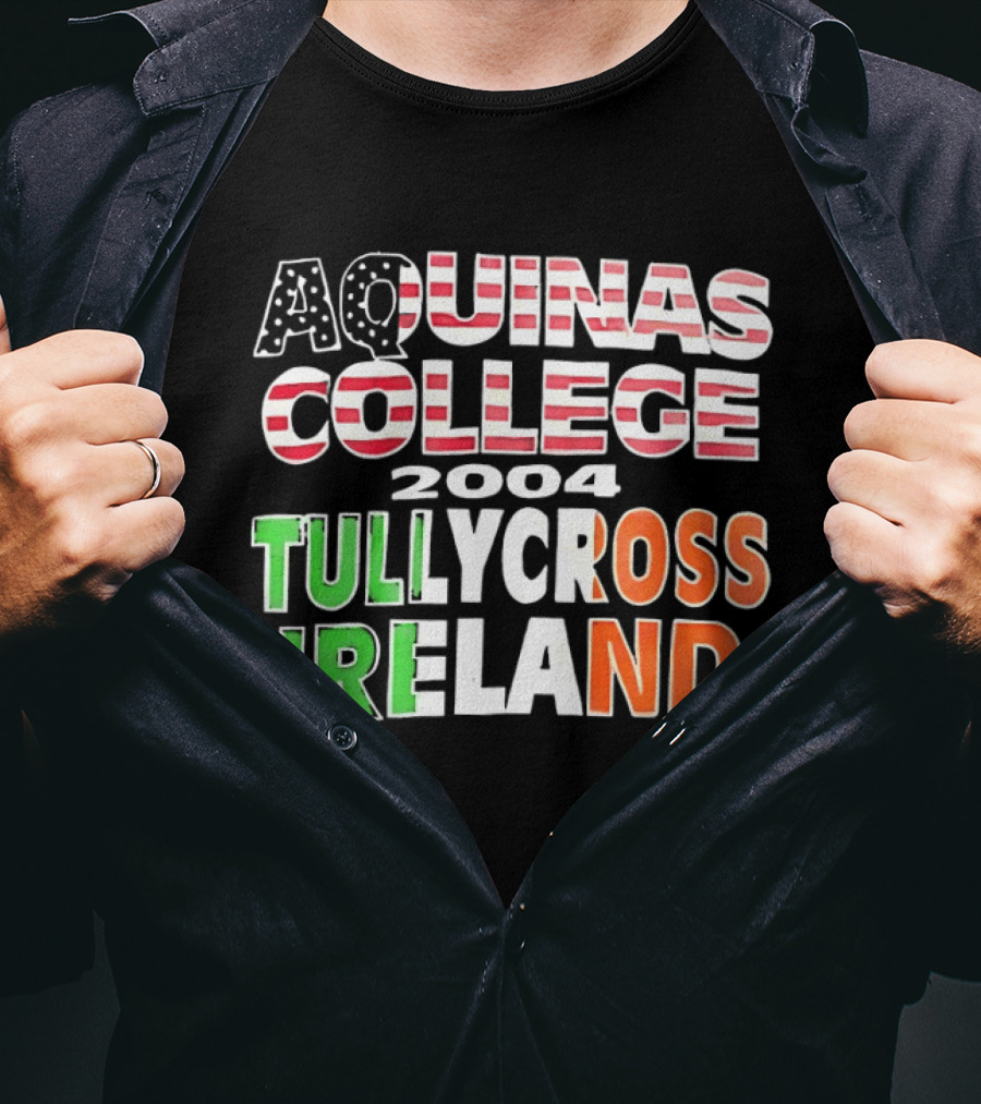 Aquinas College 2004 Tullycross Ireland T-Shirt