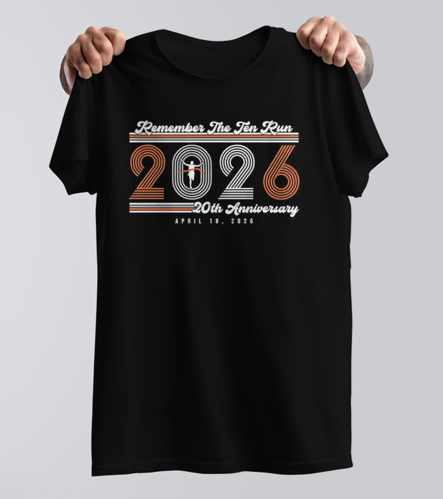 Remember The Ten Run April 12 2026 20th Anniversary Oklahoma State Cowboys T-Shirt