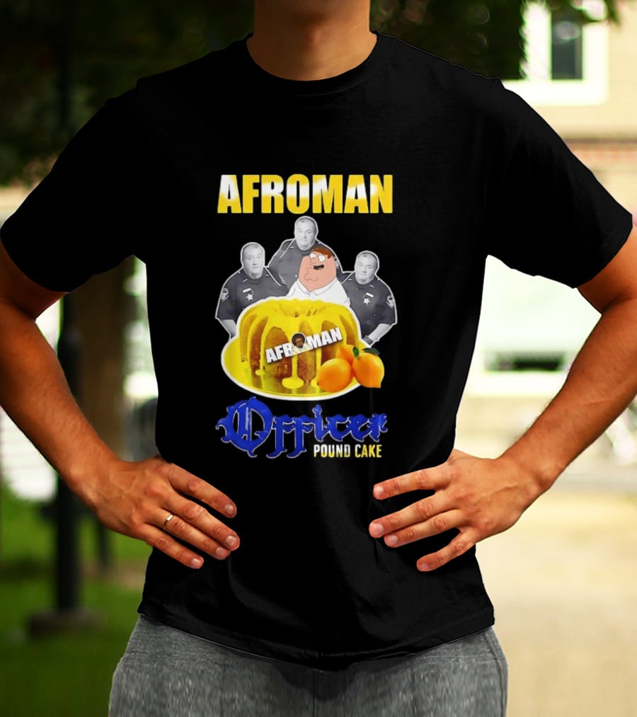 Afroman Lemon Pound Cake Officer T-Shirt