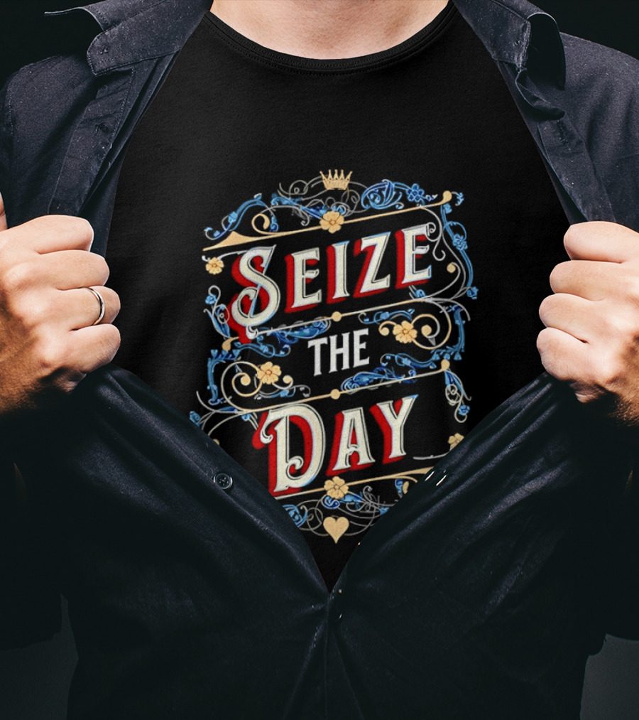 Seize The Day Motivational Ornate T-Shirt