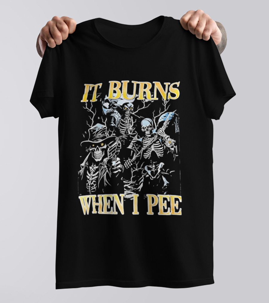 Skeletons It Burns When I Pee Lightning T-Shirt