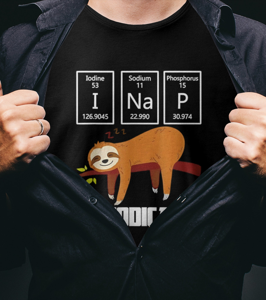 Sloth Periodically Iodine Sodium Phosphorus Chemistry Nap T-Shirt