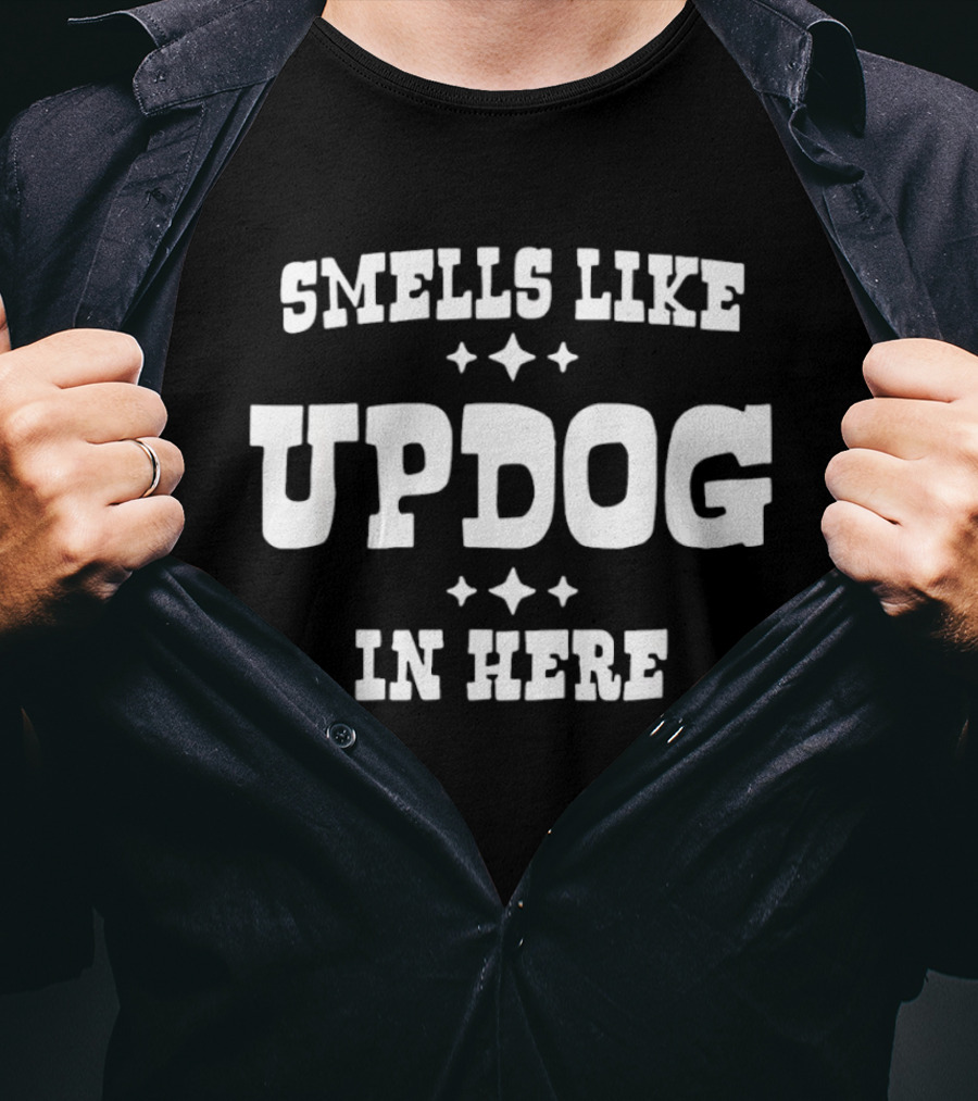 Smells Like Updog In Here Silly Humor Text With Stars T-Shirt
