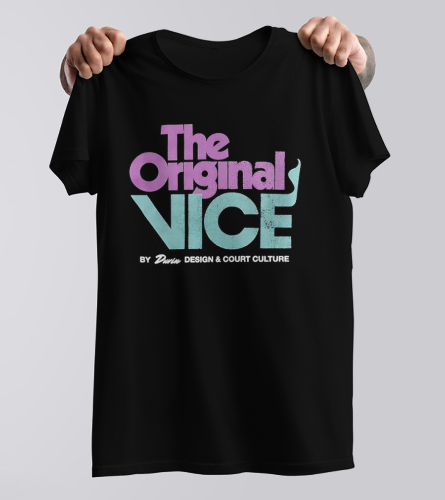The Original Vice By Danin And Court Culture T-Shirt