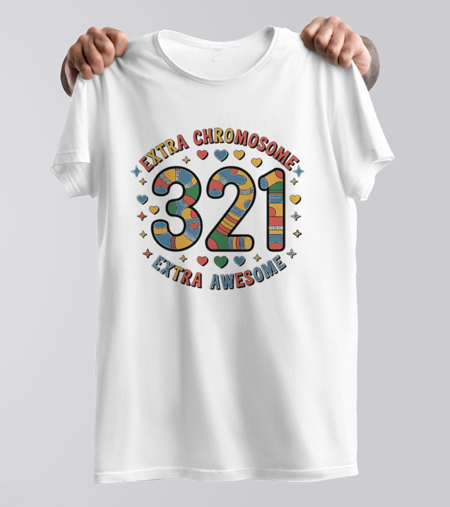 Extra Chromosome 321 Extra Awesome Colorful Socks And Hearts T-Shirt