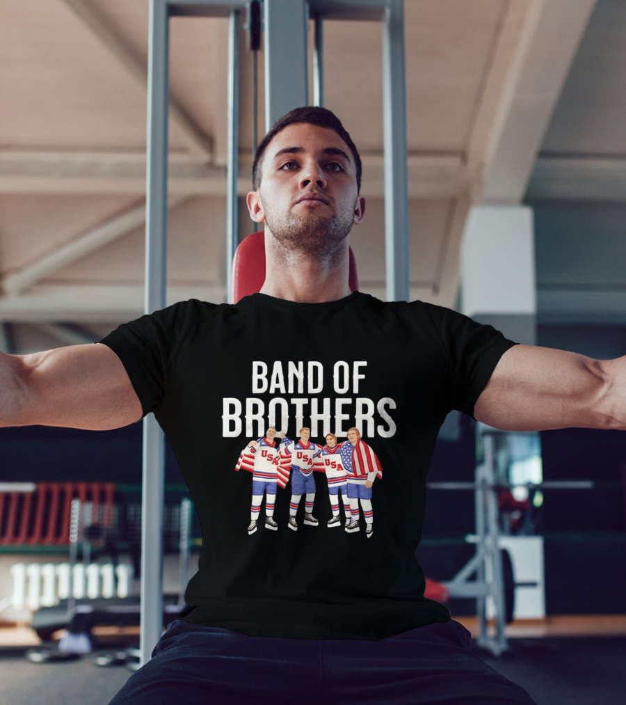 Band Of Brothers USA Hockey Winter Olympics Quinn Hughes Brady Tkachuk Jack Hughes Matthew Tkachuk T-Shirt