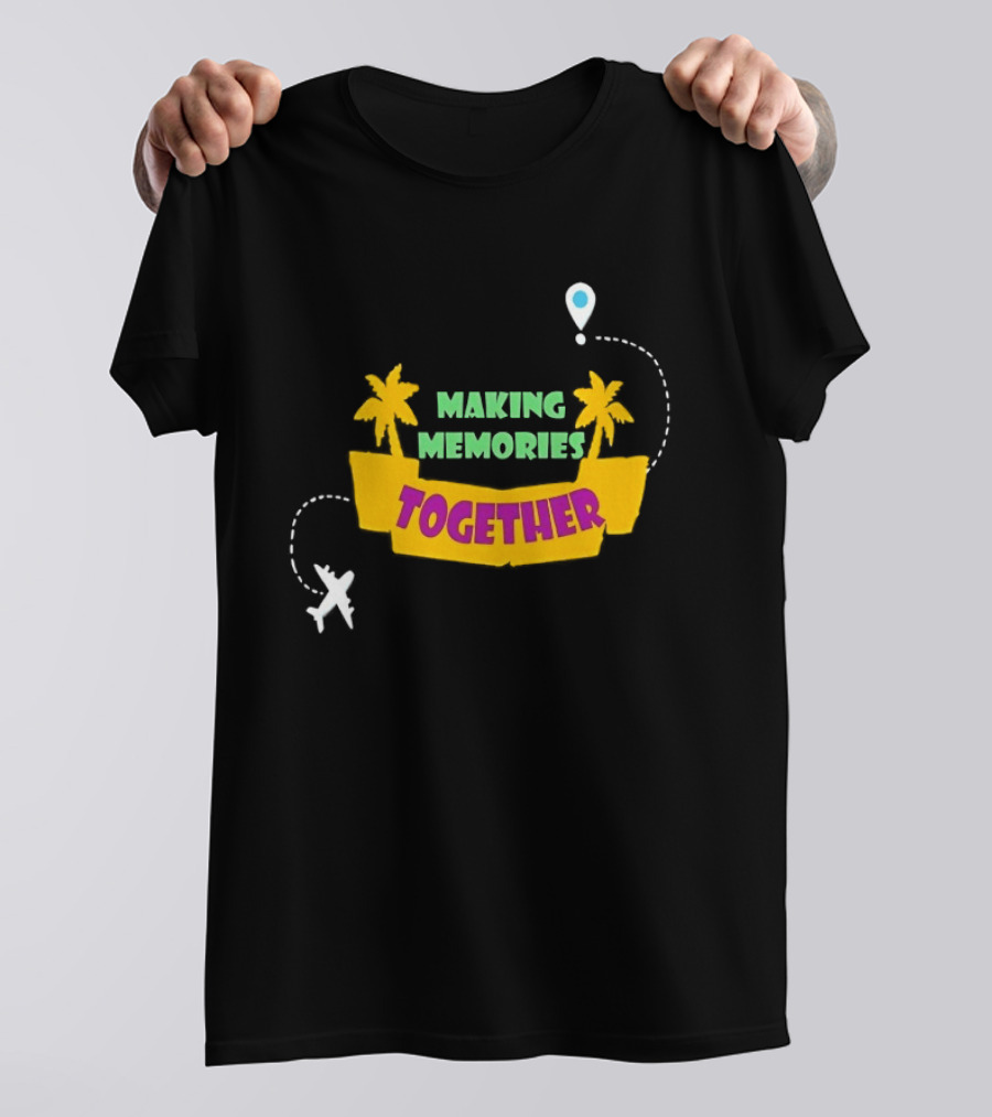 Making Memories Together Tropical Adventure With Plane And Palm Trees T-Shirt