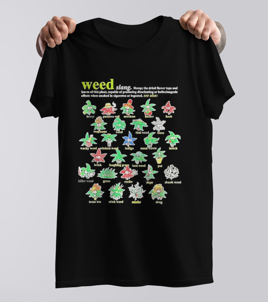 Weed Slang Definitions Illustrated With Cartoon Marijuana Characters T-Shirt