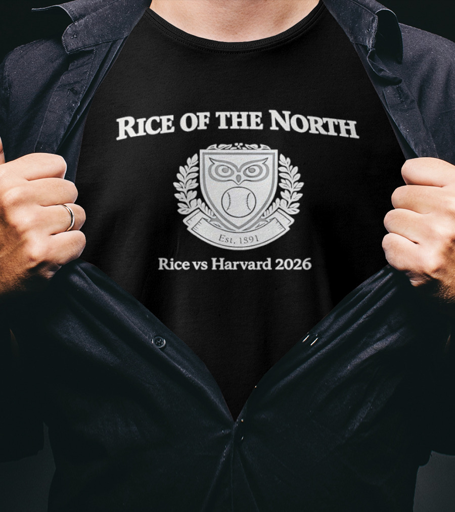 Rice Of The North Emblem Rice Vs Harvard 2026 T-Shirt