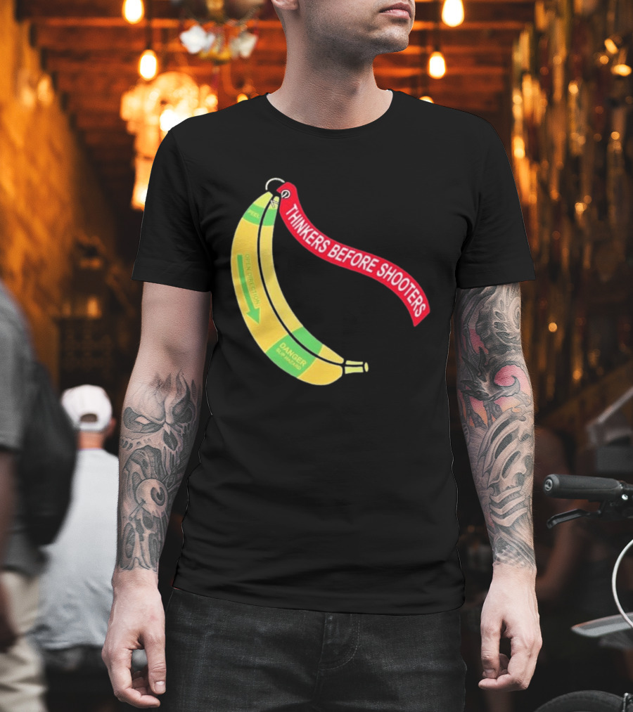 Thinkers Before Shooters John Jackson Banana Warning Peel Open Direction T-Shirt