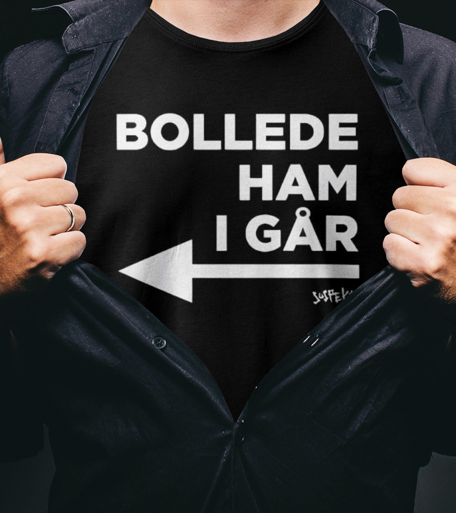 Danish Princess Bollede Ham I Går Arrow T-Shirt