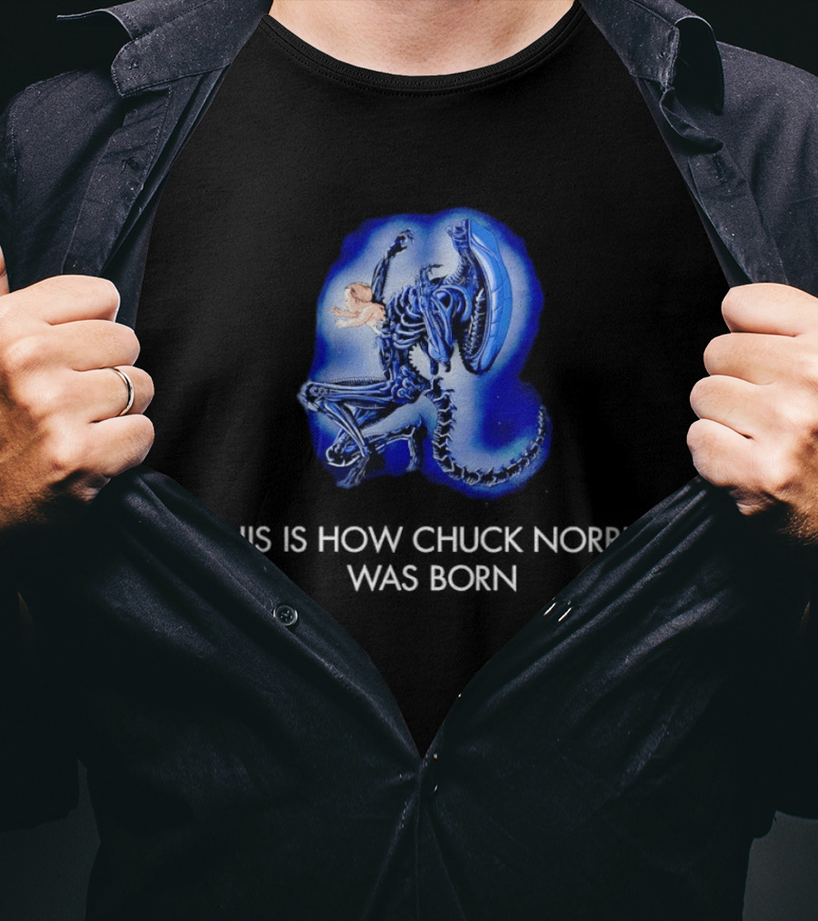 Xenomorph This Is How Chuck Norris Was Born T-Shirt