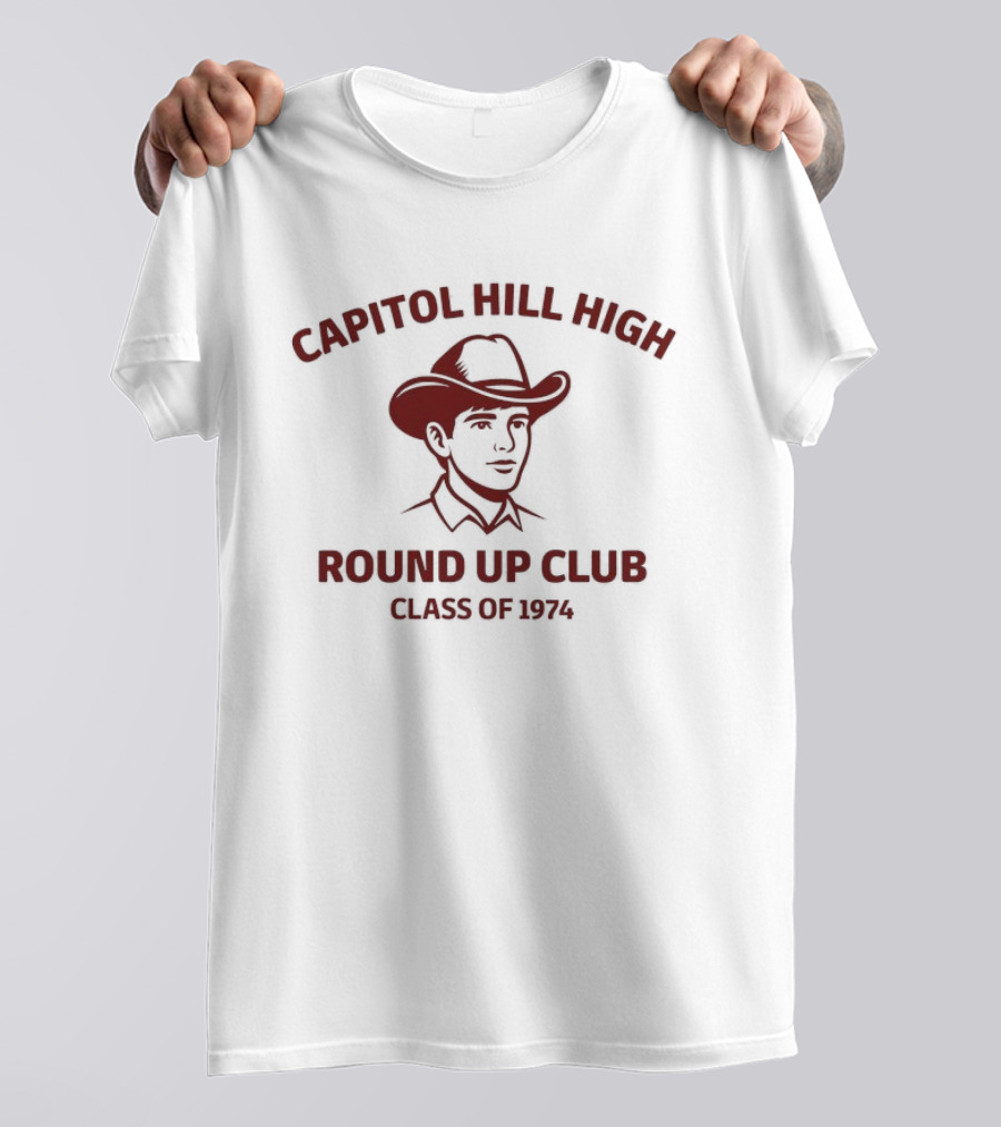 Capitol Hill High Round Up Club Class Of 1974 Cowboy Hat T-Shirt