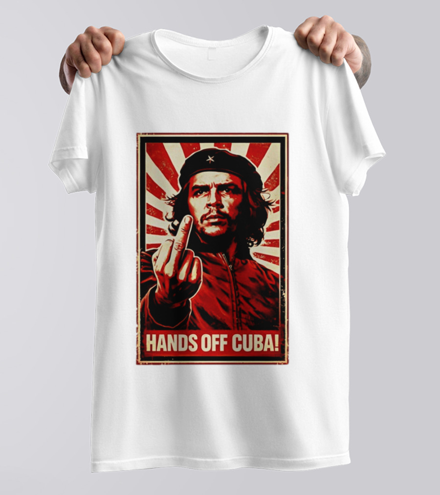 Che Guevara Hands Off Cuba Middle Finger Iconic Image T-Shirt