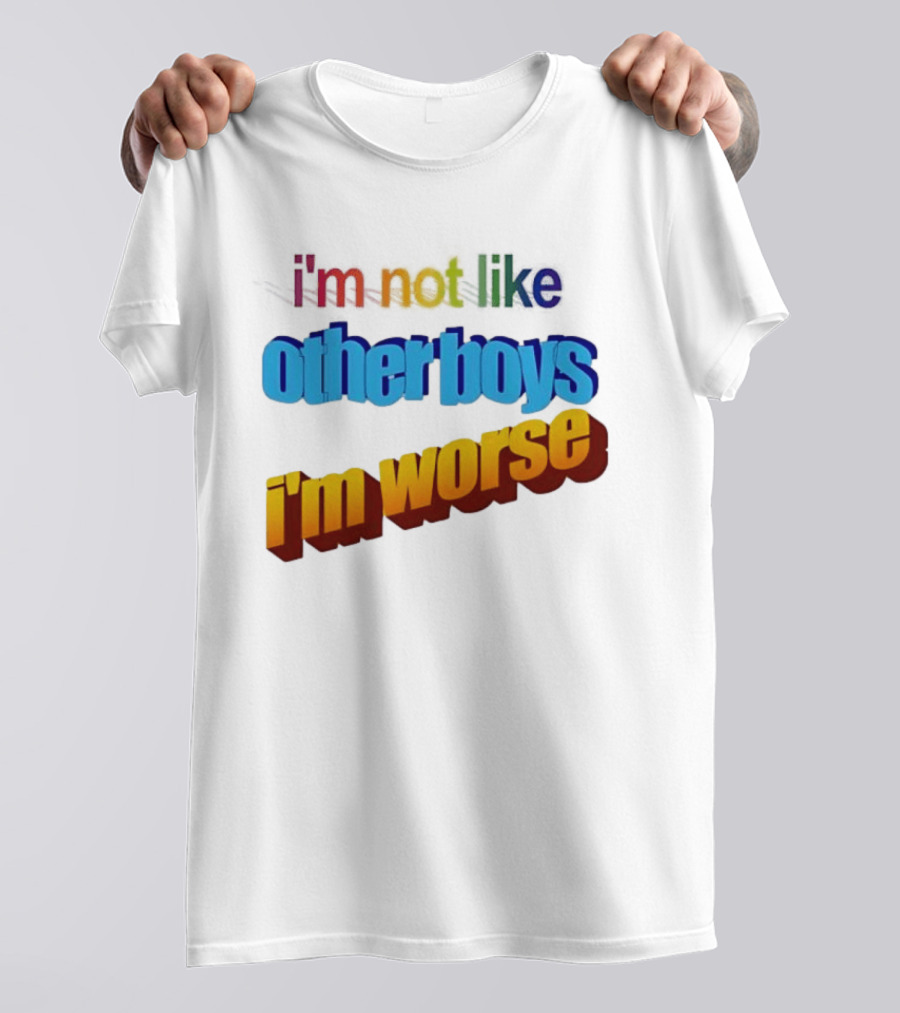 I'm Not Like Other Boys I'm Worse Retro Rainbow T-Shirt