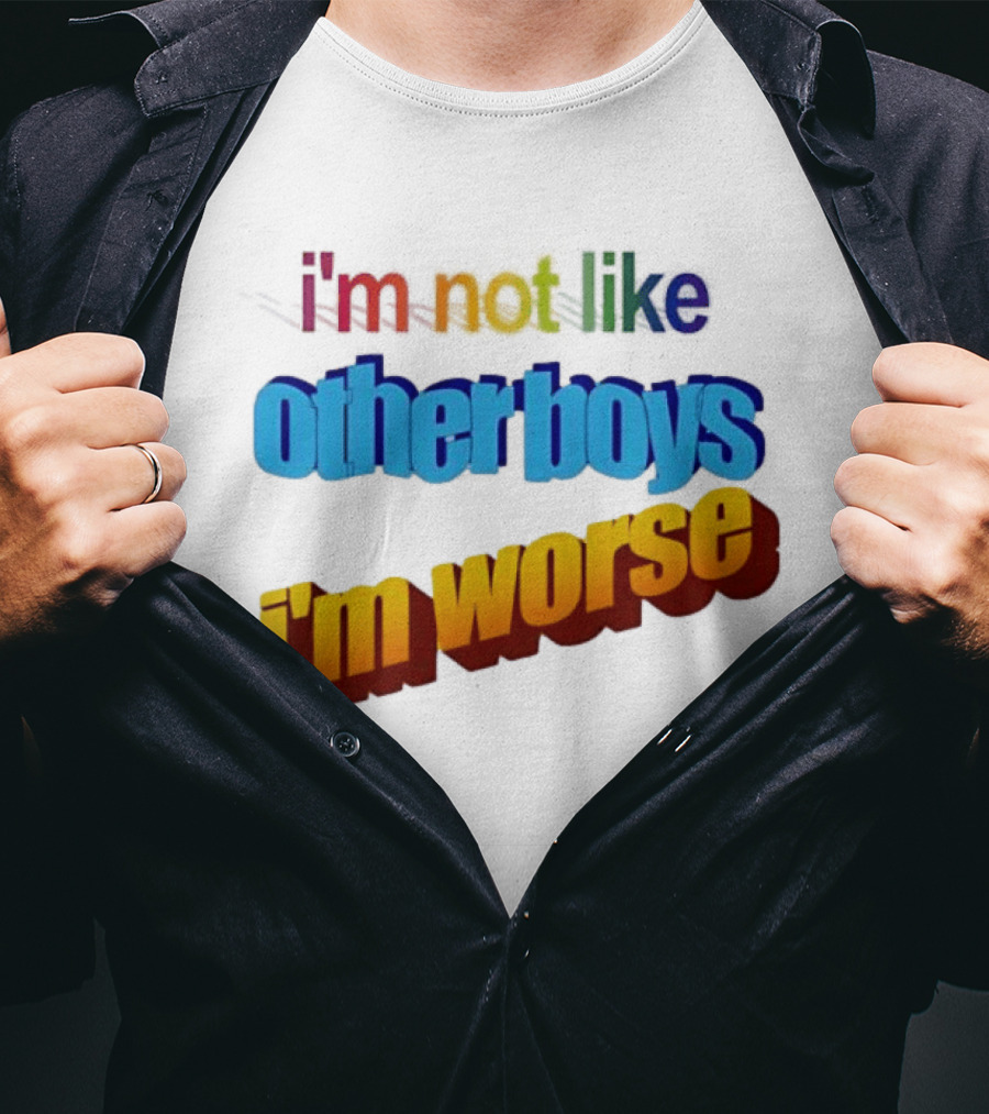 I'm Not Like Other Boys I'm Worse Retro Rainbow T-Shirt