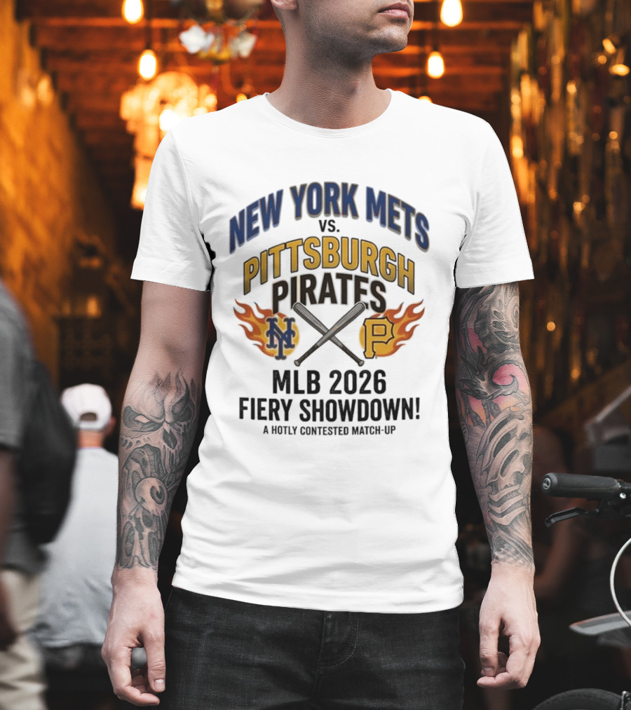 New York Mets Vs Pittsburgh Pirates MLB 2026 Fiery Showdown T-Shirt