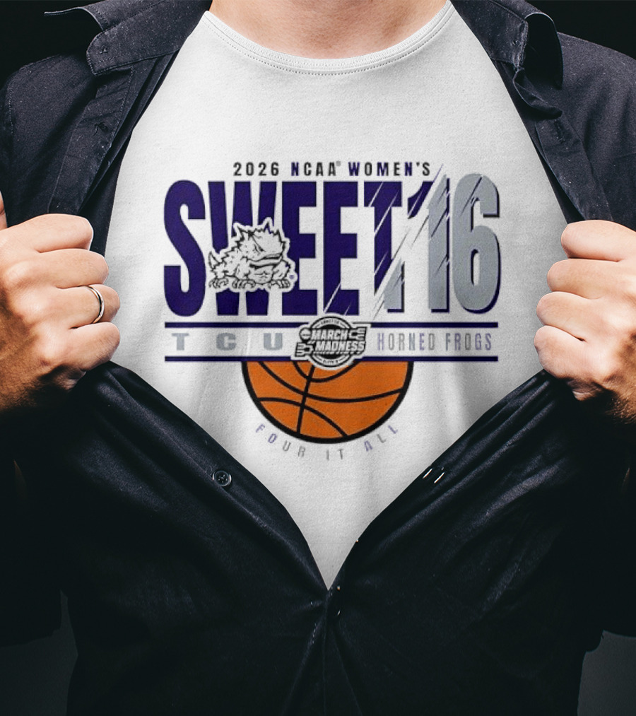 2026 NCAA Women's Sweet 16 TCU Horned Frogs Basketball Frog It All T-Shirt