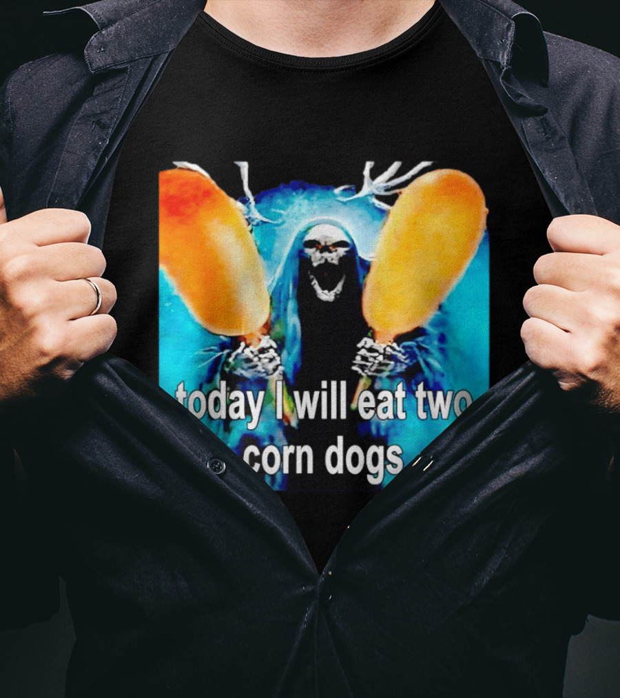 Grim Reaper Eating Two Corn Dogs Paranormal Humor Today I Will Eat T-Shirt