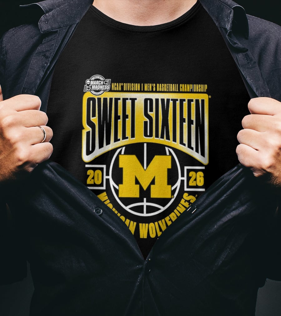 NCAA Men's Basketball Championship Sweet Sixteen 2026 Michigan Wolverines T-Shirt