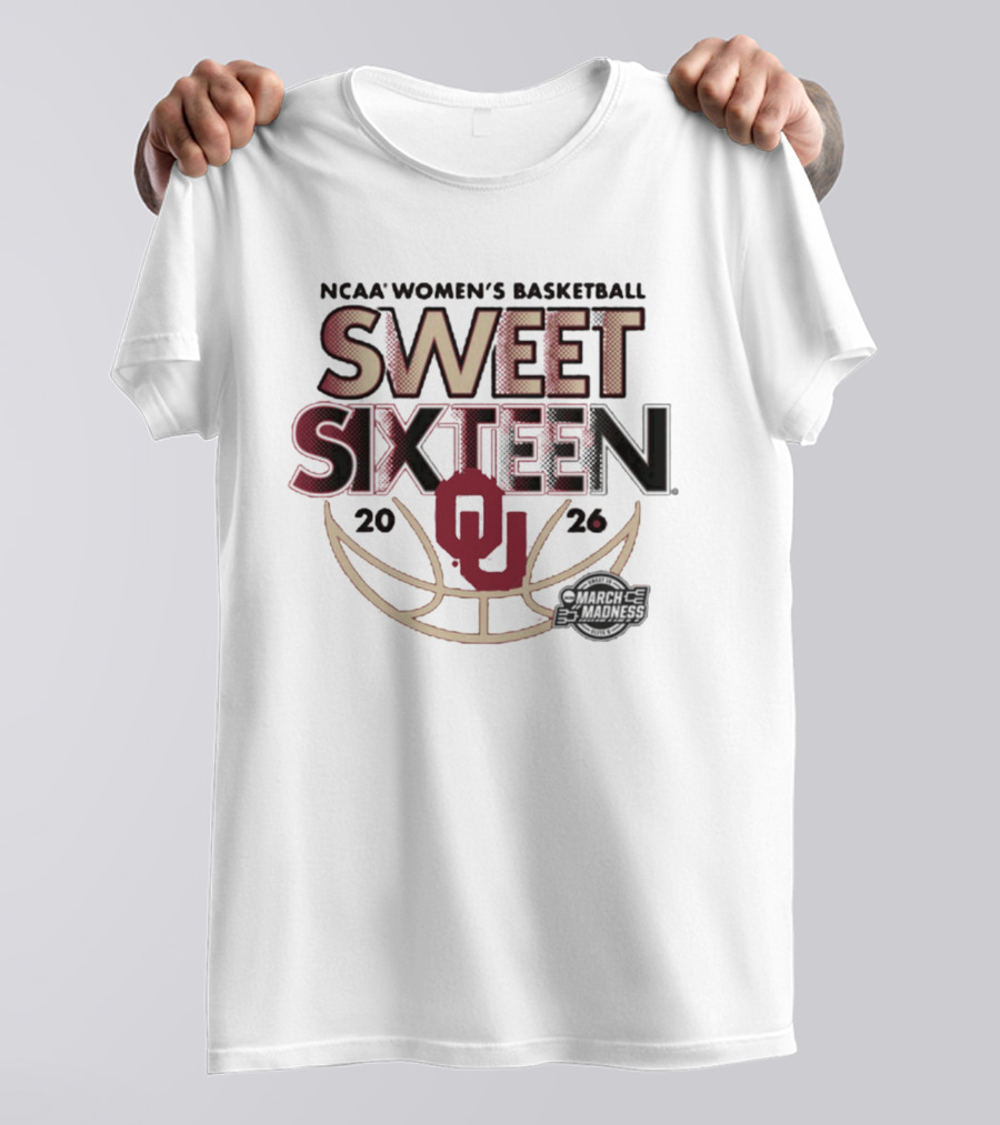 NCAA Oklahoma Women's Basketball 2026 Sweet Sixteen March Madness T-Shirt