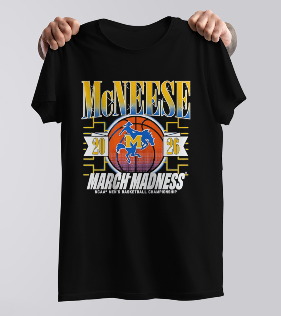 McNeese Cowboys 2026 NCAA Men's Basketball Championship March Madness T-Shirt