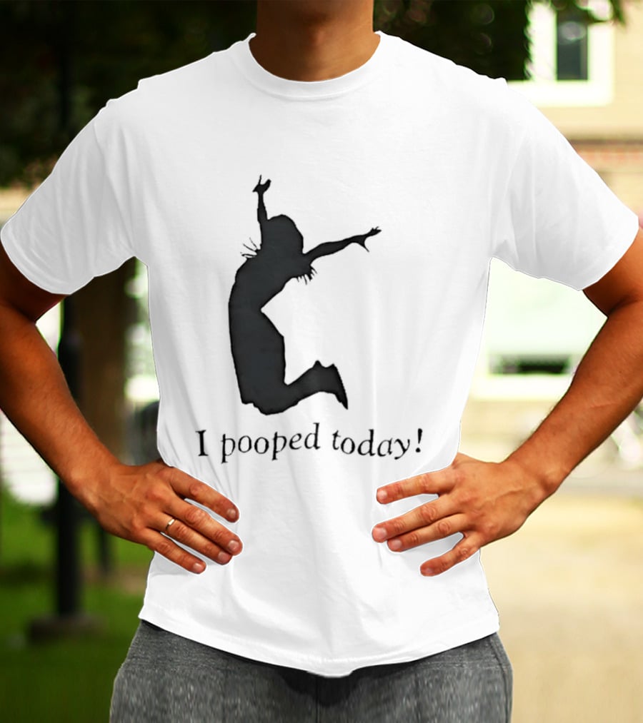 I Pooped Today Jumping Silhouette Celebration T-Shirt