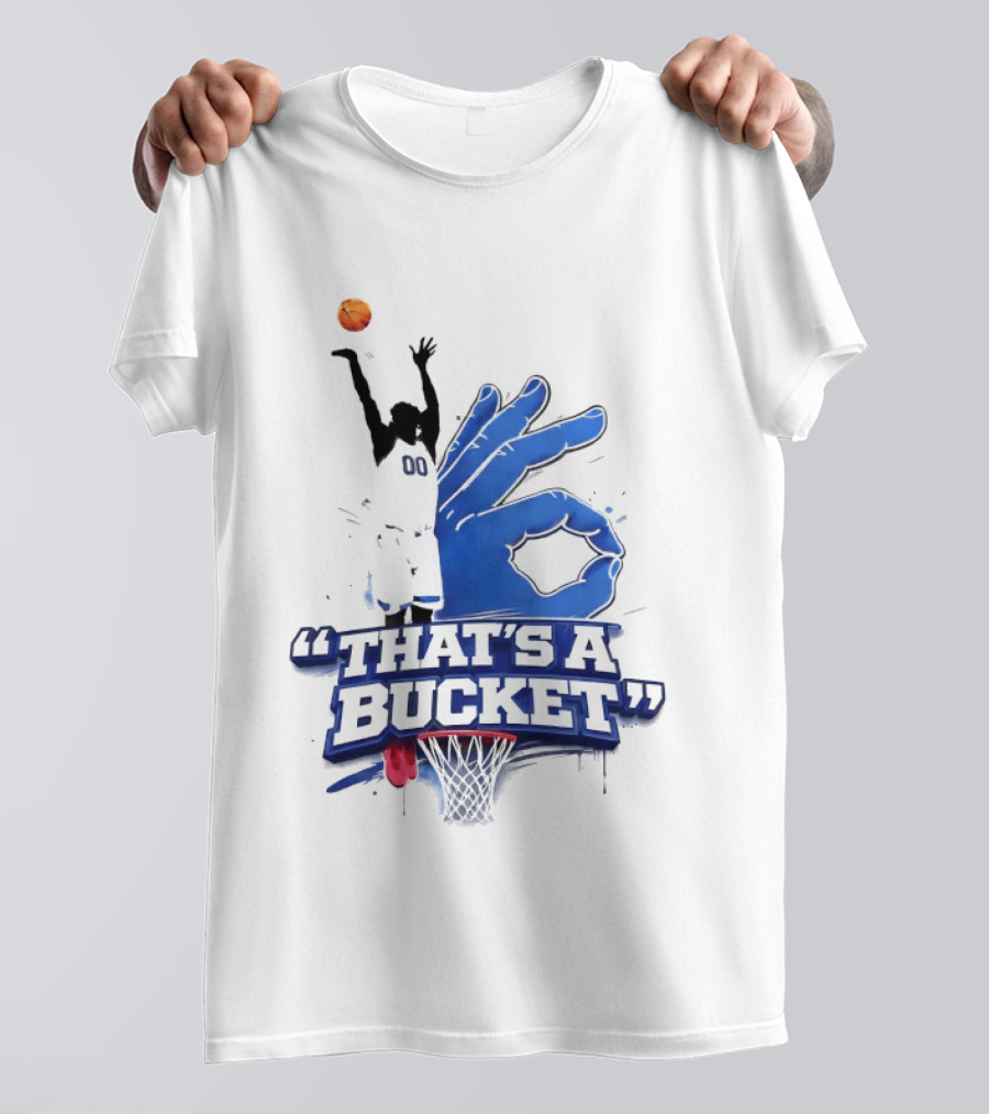 00 That's A Bucket Basketball Shot Gesture T-Shirt