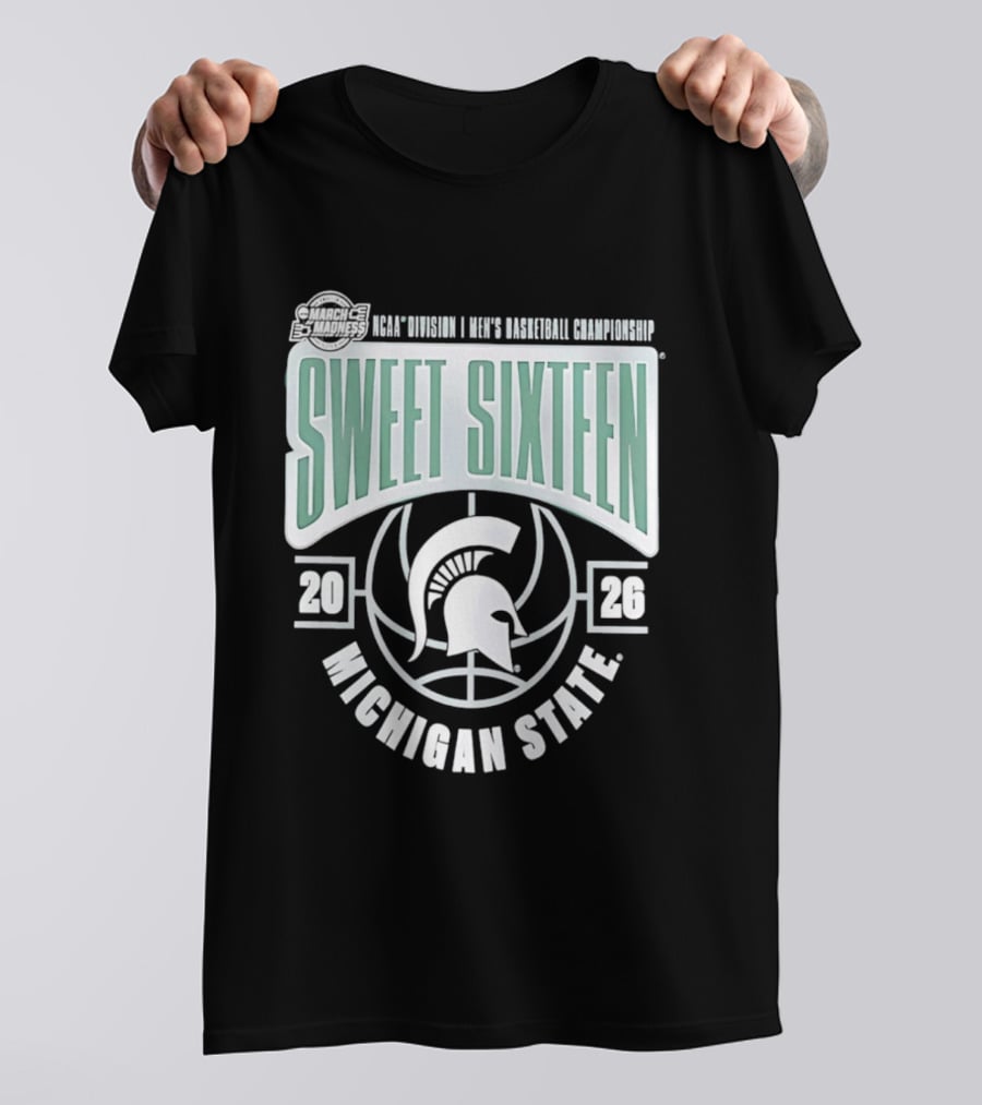 NCAA Division I Men's Basketball Championship Sweet Sixteen Michigan State 2026 T-Shirt