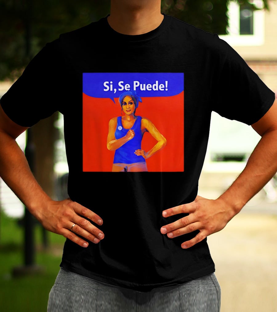 Si Se Puede Dolores Huerta 2026 Paint T-Shirt