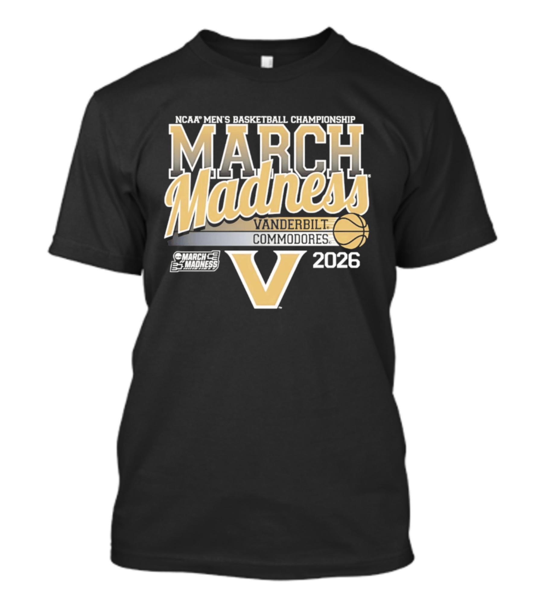 NCAA Men's Basketball Championship March Madness Vanderbilt Commodores 2026 T-Shirt
