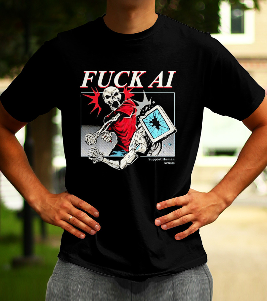 Skeleton Punch Robot Fuck AI Support Human Artists T-Shirt