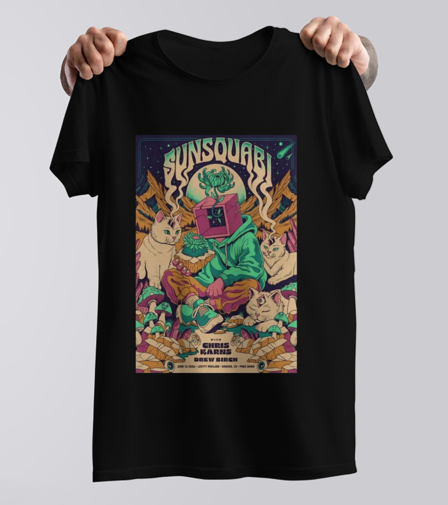 Sunsquabi Levitt Pavilion Denver Show June 13 2026 Free With Chris Karns Drew Birch T-Shirt