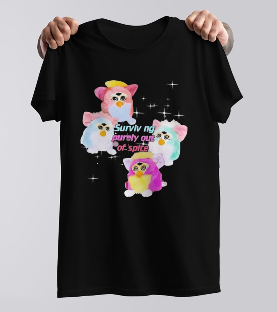 Surviving Purely Out Of Spite With Four Colorful Furbies T-Shirt
