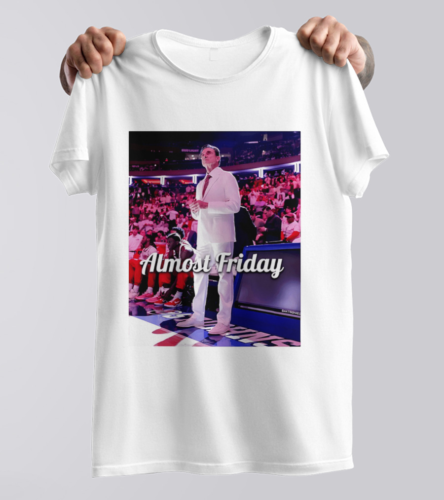 Almost Friday Rick Pitino Basketball Game Coach Suit T-Shirt