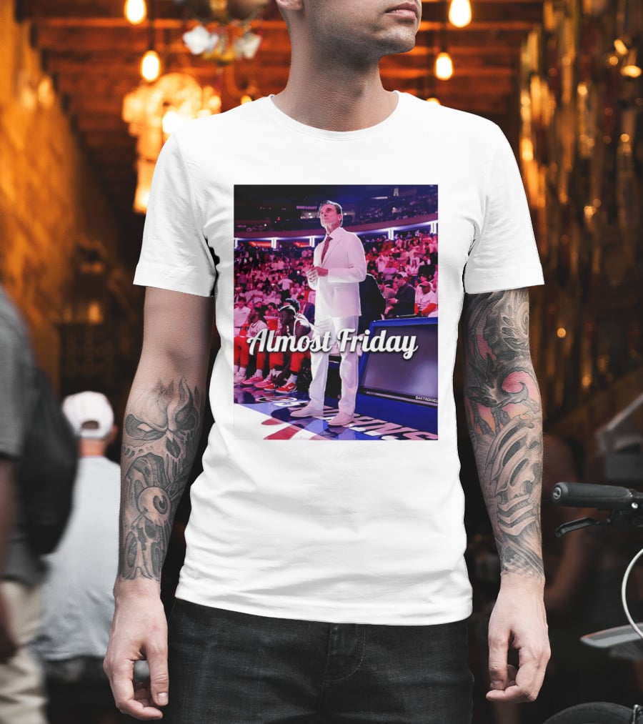 Almost Friday Rick Pitino Basketball Game Coach Suit T-Shirt
