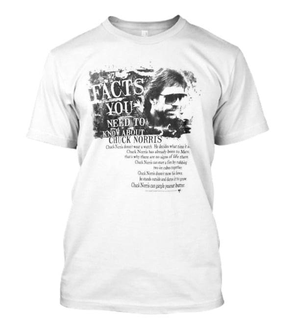 Chuck Norris Facts You Need To Know About Iconic Humor Legend T-Shirt