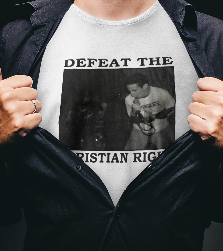 DEFEAT THE CHRISTIAN RIGHT Band Performance T-Shirt
