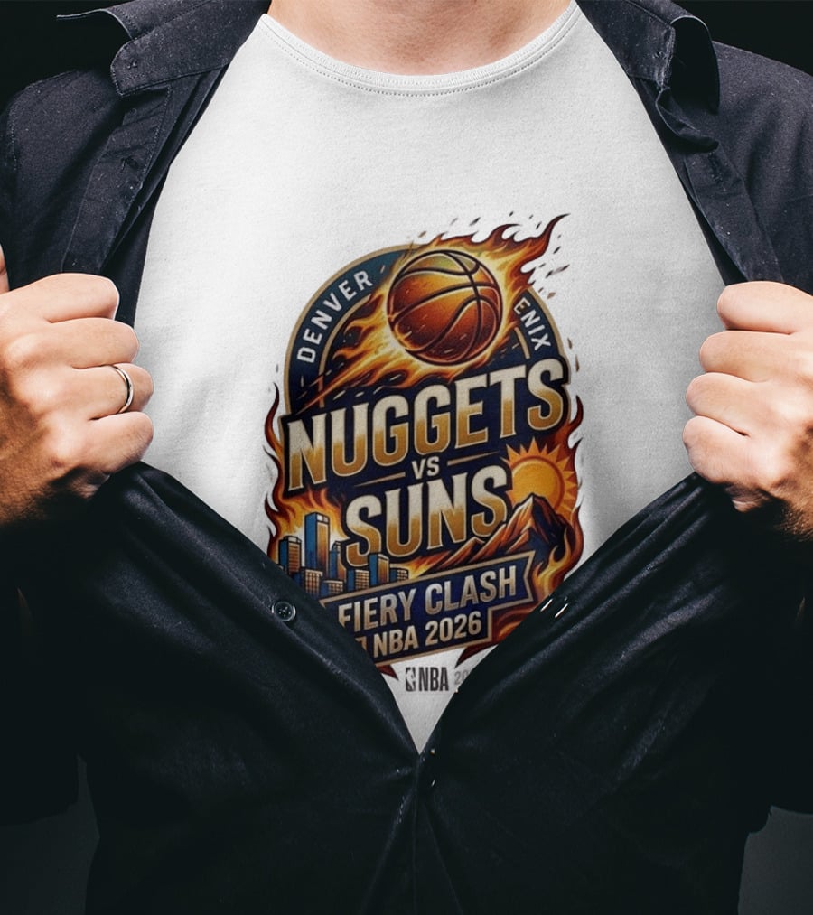 Denver Nuggets Phoenix Suns Fiery Clash NBA 2026 T-Shirt