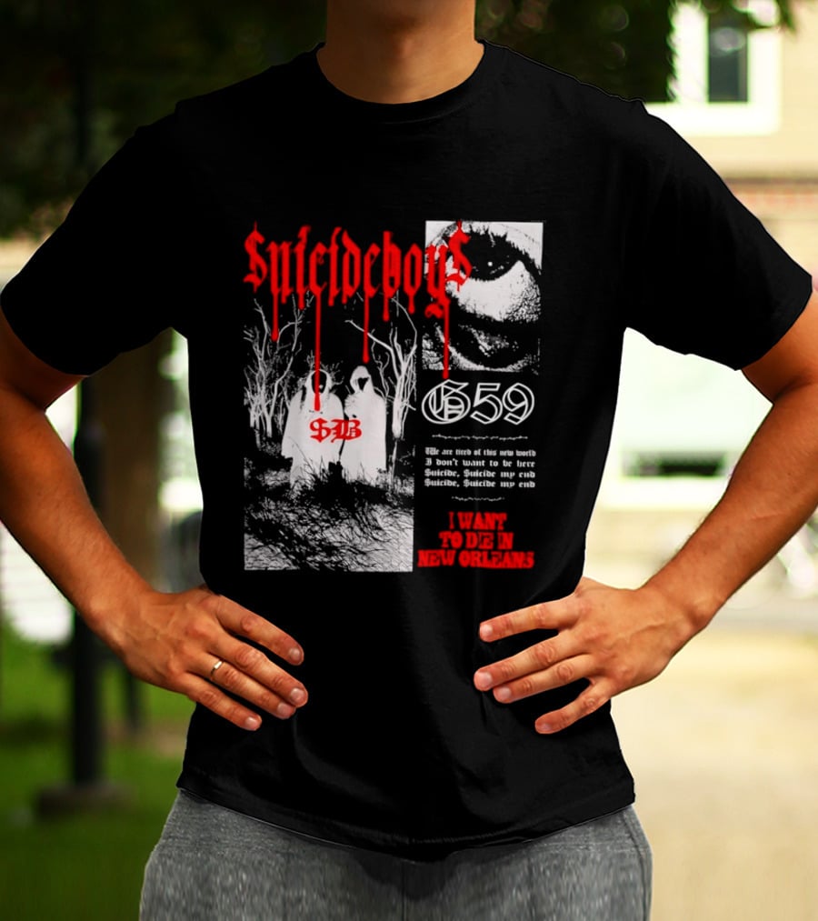 Suicideboys 659 I Want To Die In New Orleans 9AB Text Trees T-Shirt