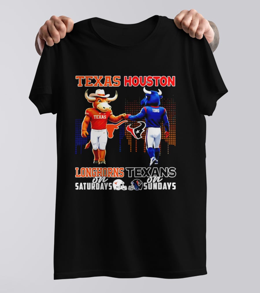 Texas Longhorns Texas Houston Toro Saturdays Sundays T-Shirt