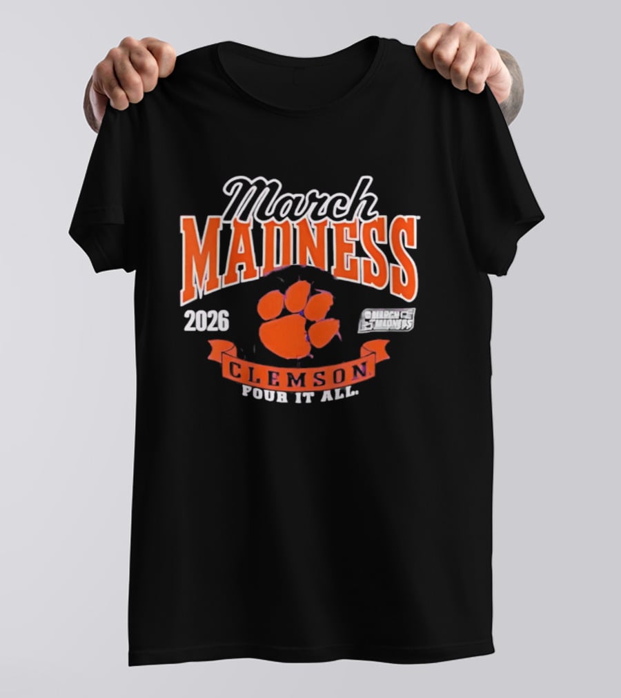Clemson March Madness 2026 NCAA Women's Basketball Four It All T-Shirt