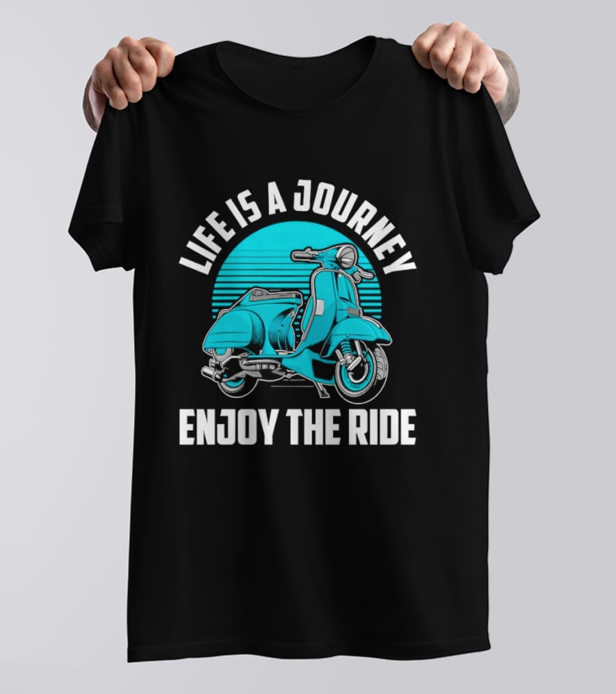 Life Is A Journey Enjoy The Ride Blue Scooter T-Shirt