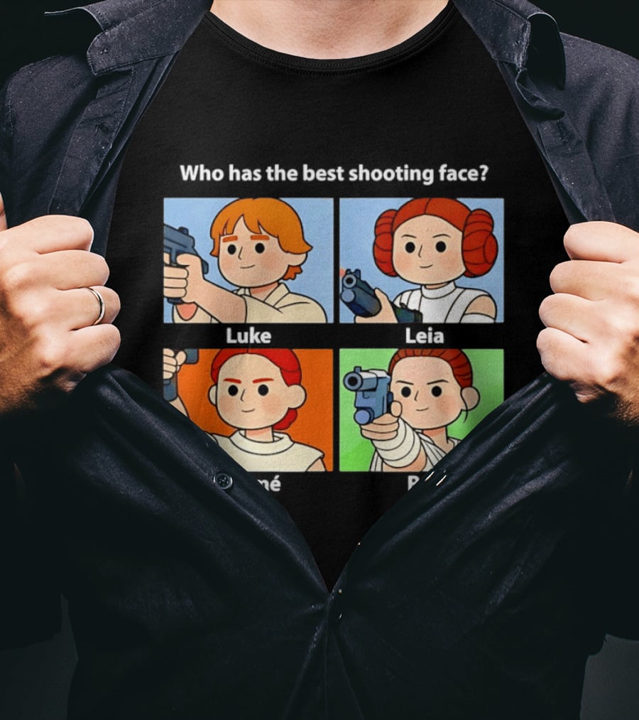 Luke Leia Padme And Rey Holding Pistol Who Has The Best Shooting Face T-Shirt