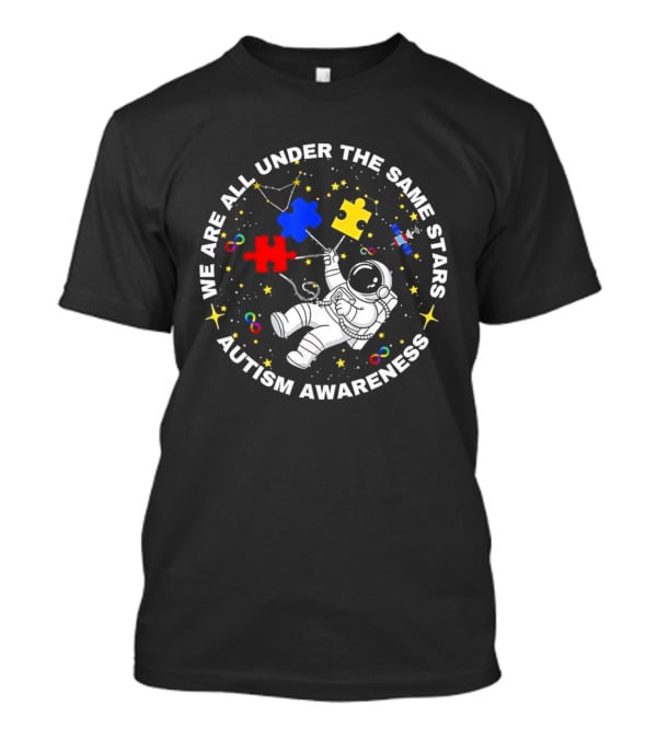 We Are All Under The Same Stars Autism Awareness Astronaut Puzzle Pieces T-Shirt