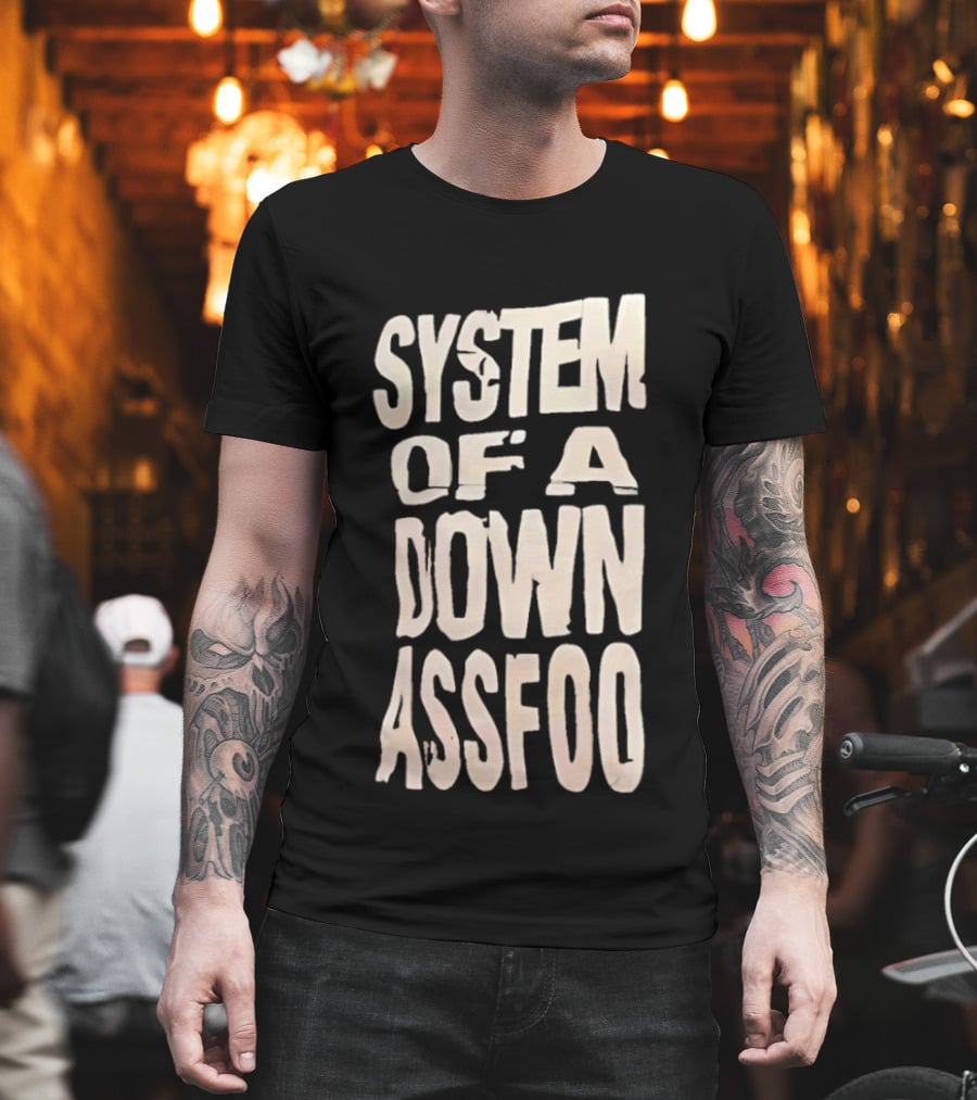 System Of A Down Ass Foo T-Shirt