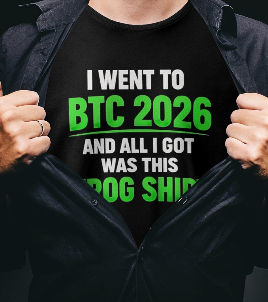I Went To BTC 2026 And All I Got Was This Frog T-Shirt