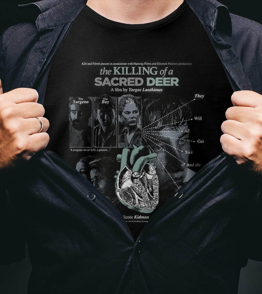 The Killing Of A Sacred Deer Surgeon Boy Wife Surgeon Never Kills A Patient T-Shirt