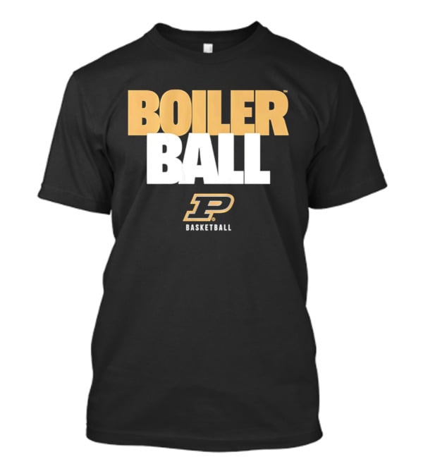 BOILER BALL Purdue Basketball P T-Shirt